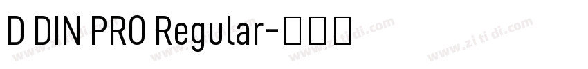 D DIN PRO Regular字体转换